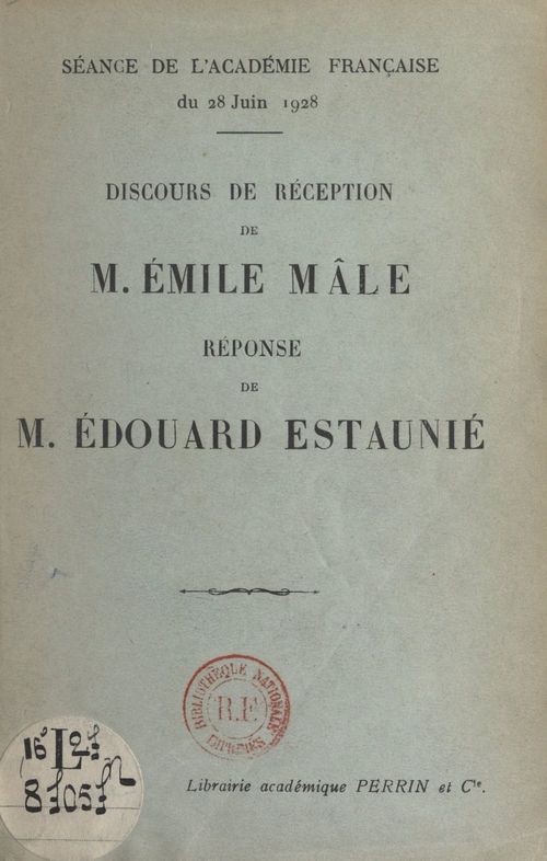 Couverture ebook de Discours de réception de M. Émile Mâle. Réponse de M. Édouard Estaunié, de Edouard Estaunié, Emile Male