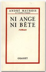 Couverture ebook de Ni ange ni bête, de André Maurois