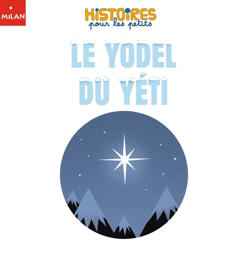 ebook cover of Le Yodel du Yéti, by Laureen Bouyssou
