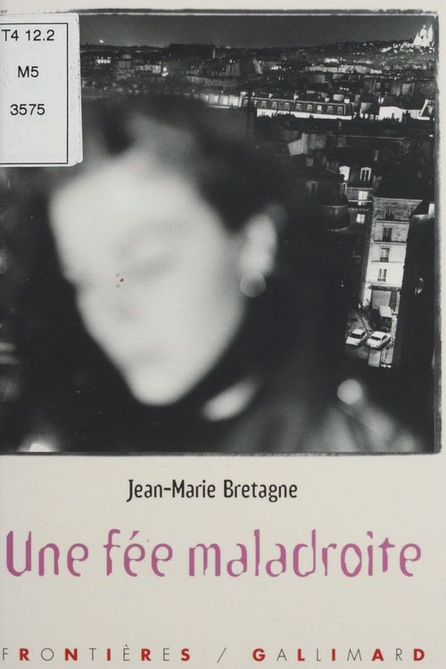 Couverture ebook de Une fée maladroite, de Jean-marie Bretagne