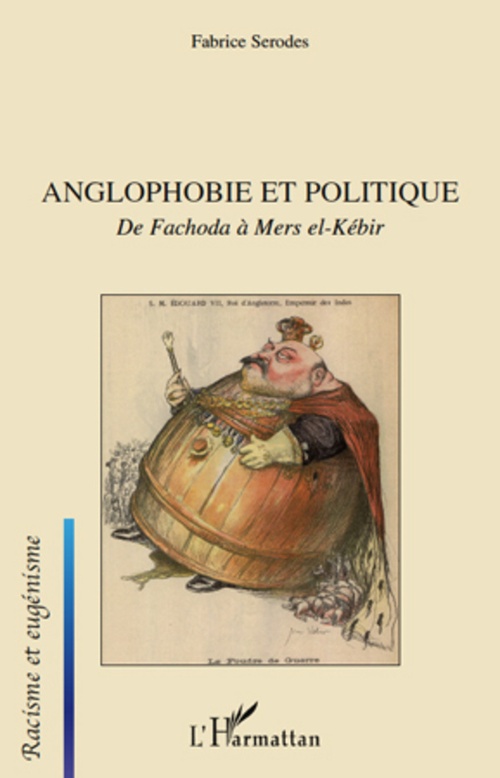 ebook cover of Anglophobie et politique, by Fabrice Serodes