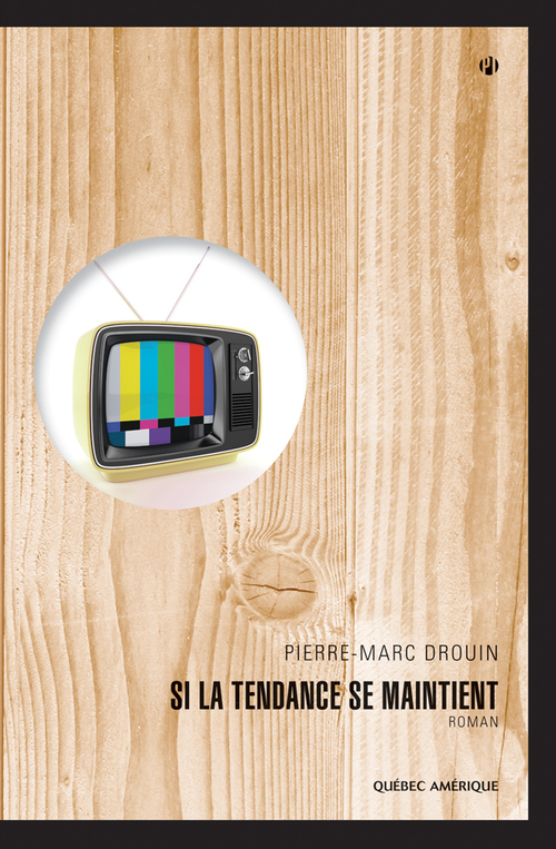 ebook cover of Si la tendance se maintient, by Drouin Pierre-Marc