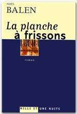 ebook cover of La planche à frissons, by Noël Balen