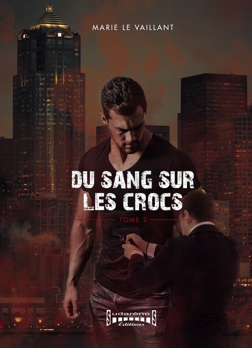 ebook cover of Du sang sur les crocs - Tome 2, by Marie Vaillant