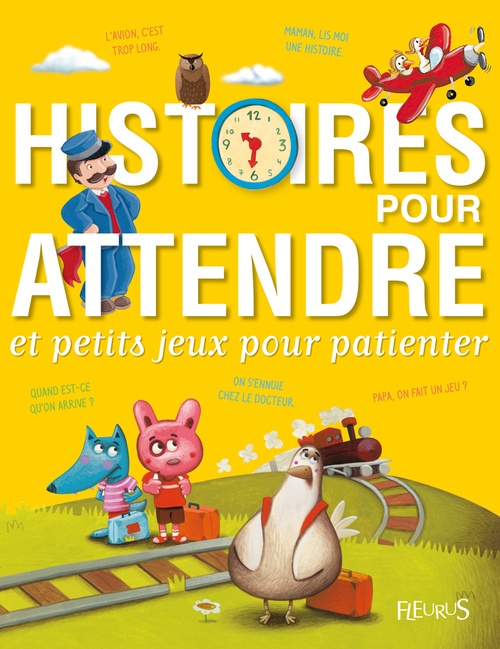 Couverture ebook de Histoires pour attendre et petits jeux pour patienter, de Collectif