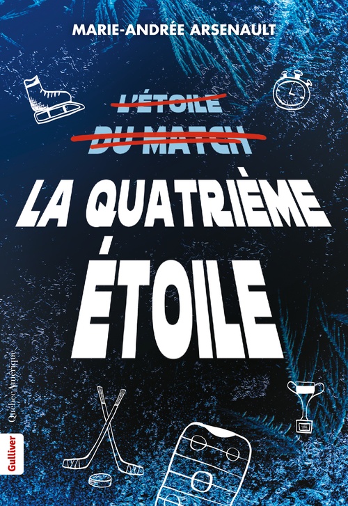 ebook cover of La Quatrième Étoile, by Marie-Andrée Arsenault