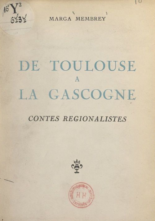 ebook cover of De Toulouse à la Gascogne, by Marga Membrey