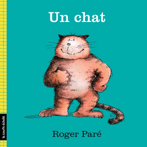 Couverture ebook de Un chat, de Roger Paré