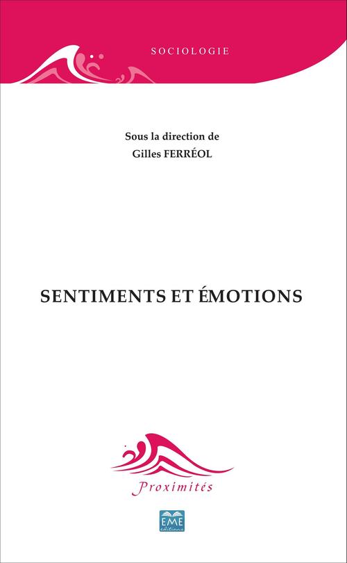 ebook cover of Sentiments et émotions, by Gilles Ferréol