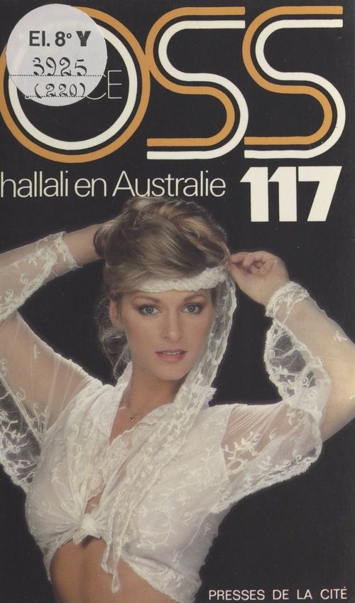 Couverture ebook de Hallali en Australie pour OSS 117, de Josette Bruce