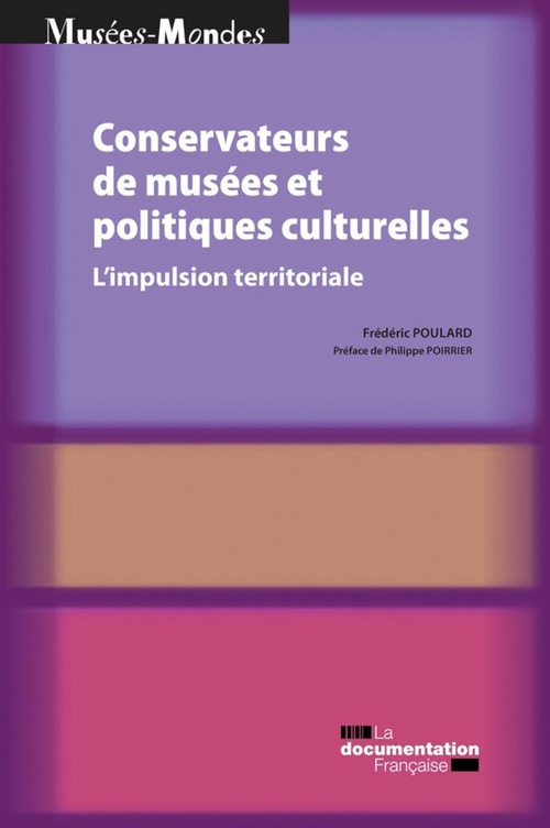 ebook cover of Conservateurs de musées et politiques culturelles, by Collectif