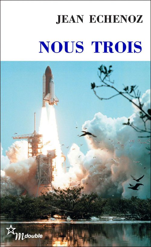 ebook cover of Nous trois, by Jean Echenoz