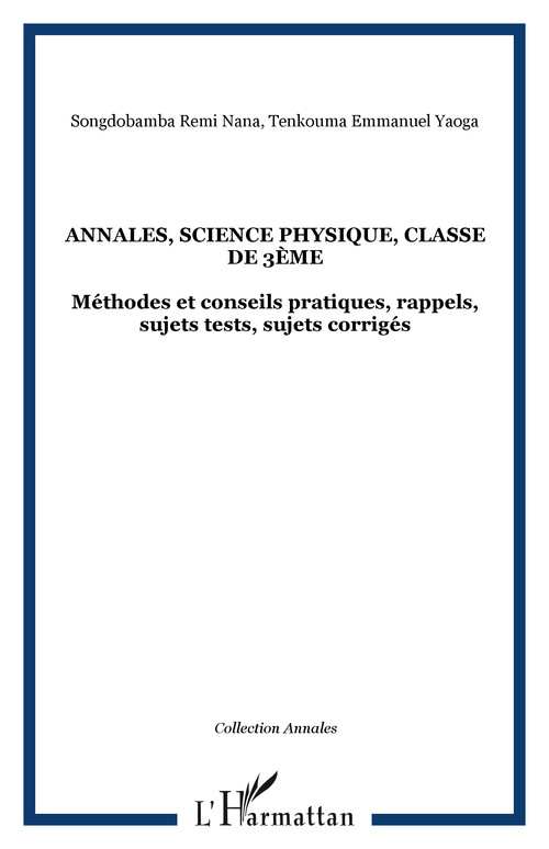ebook cover of Annales, science physique, classe de 3ème, by Yaoga/Nana