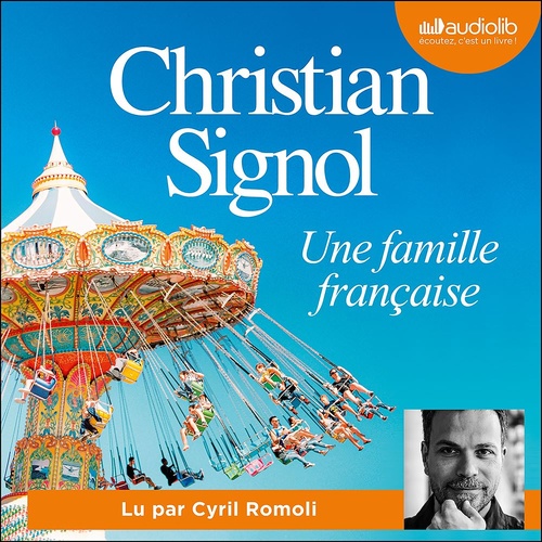 audiobook cover of Une famille française, by Christian SIGNOL