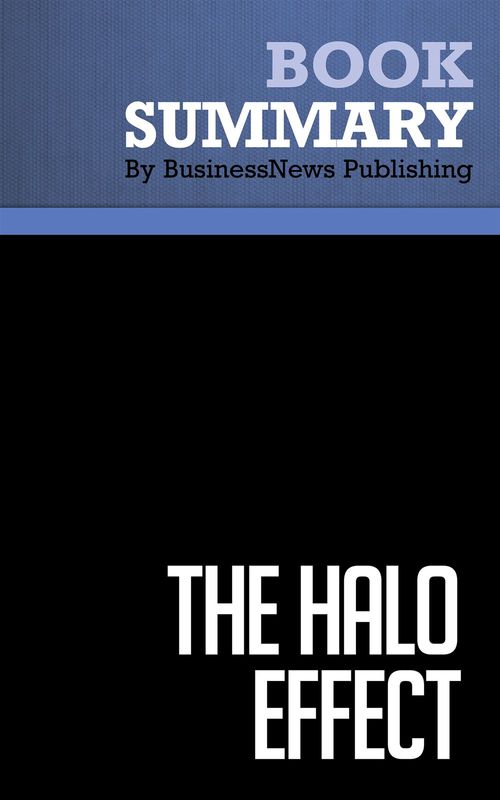 ebook cover of Summary: The Halo Effect, by Businessnews Publishing
