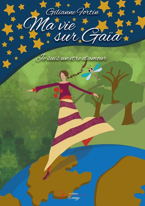 ebook cover of Ma vie sur Gaïa, by Gilianne Fortin