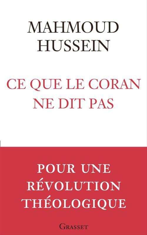 ebook cover of Ce que le Coran ne dit pas, by Mahmoud Hussein