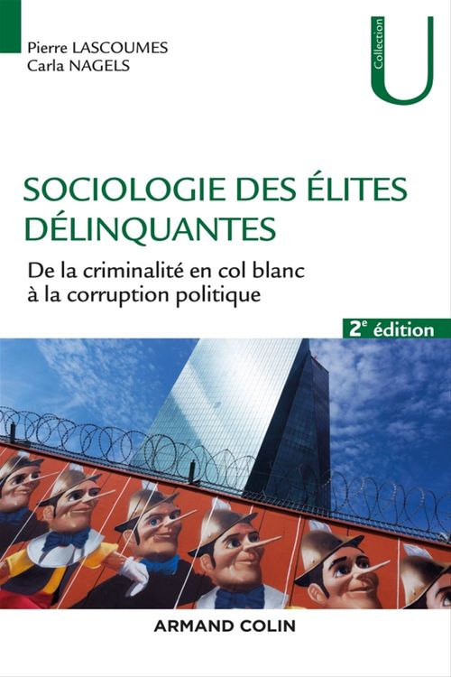 Couverture ebook de Sociologie des élites délinquantes - 2e éd., de Pierre Lascoumes