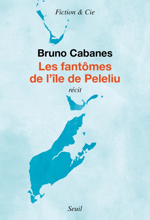 ebook cover of Les Fantômes de l'île de Peleliu, by Bruno Cabanes