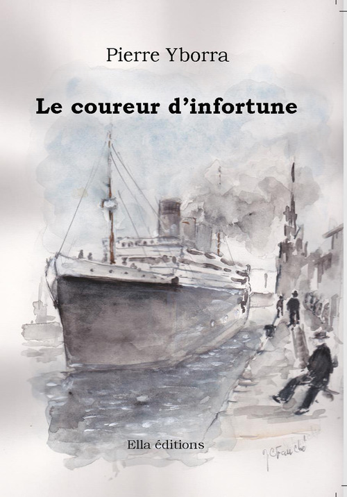 ebook cover of Le Coureur d'infortune, by Pierre Yborra