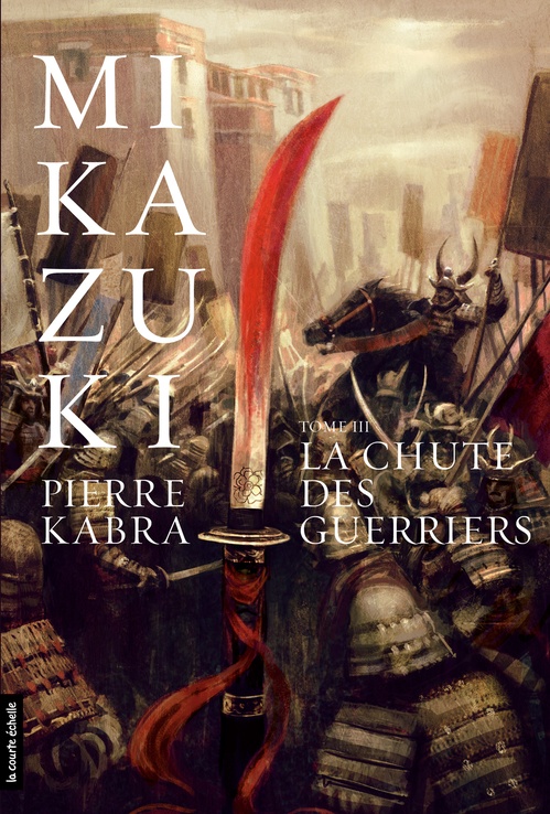 ebook cover of La chute des guerriers, by Pierre Kabra