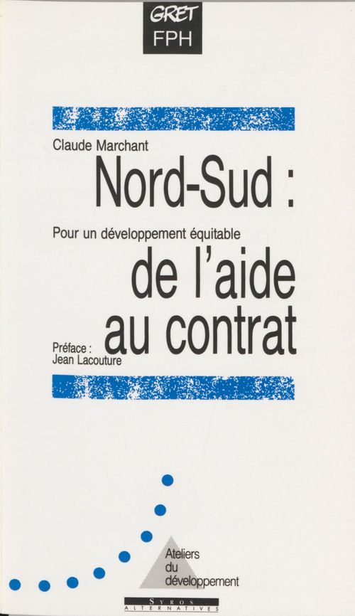 Couverture ebook de Nord-Sud, de l'aide au contrat, de Marchant