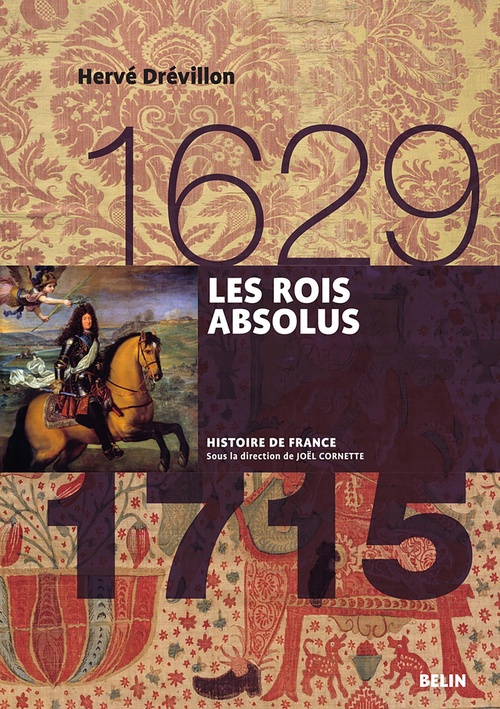 ebook cover of Les Rois absolus (1629-1715), by Hervé Drévillon