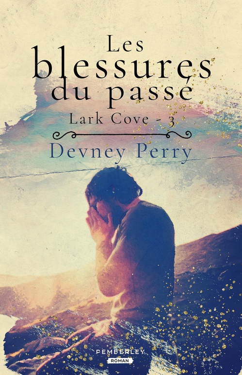 ebook cover of Les blessures du passé, by Perry Devney