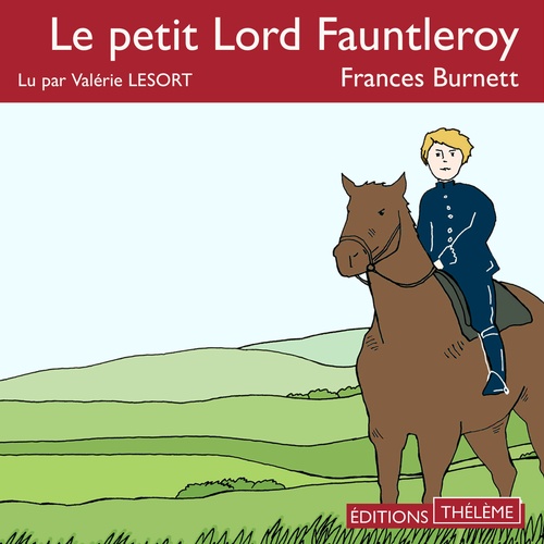 audiobook cover of Le petit Lord Fauntleroy, by Frances Hodgsen Burnett