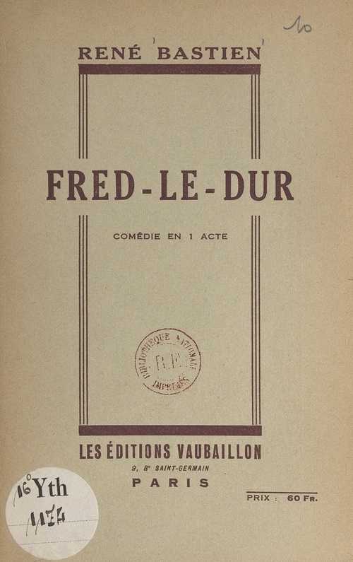 Couverture ebook de Fred-le-Dur, de Rene Bastien
