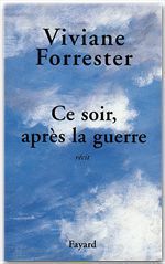 ebook cover of Ce soir, après la guerre, by Viviane Forrester
