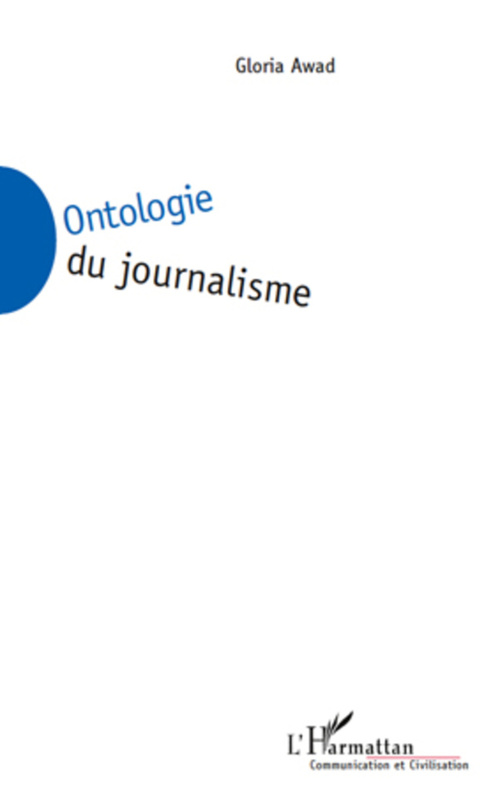 ebook cover of Ontologie du journalisme, by Gloria Awad
