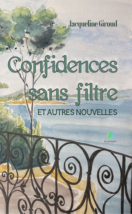 Couverture ebook de Confidences sans filtre et autres nouvelles, de Jacqueline Giroud