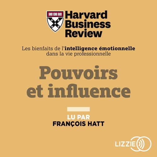 Couverture audiobook de Pouvoirs et influence, de Harvard Business Review