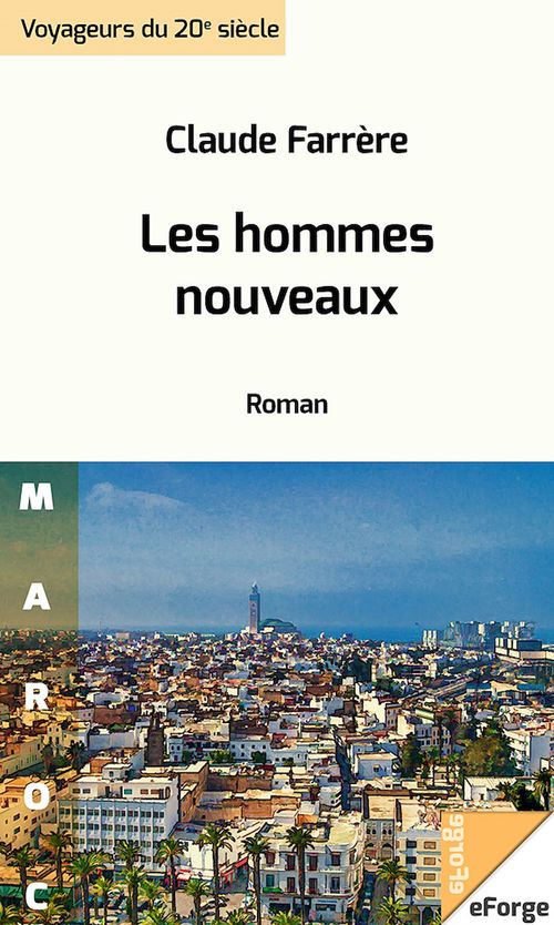 Couverture ebook de Les Hommes Nouveaux, de Claude Farrere