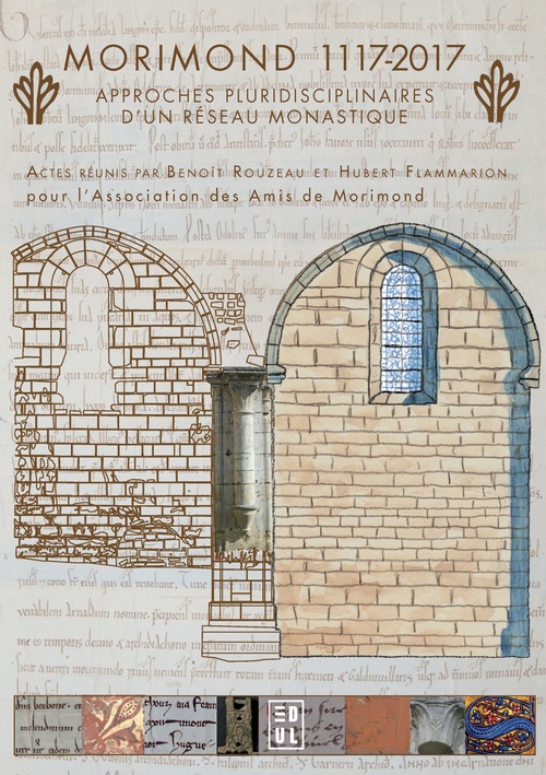 Couverture ebook de Morimond 1117-2017 : approches pluridisciplinaires d´un réseau monastique, de