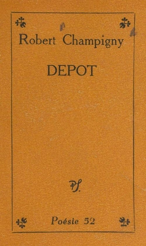 ebook cover of Dépôt, by Robert Champigny