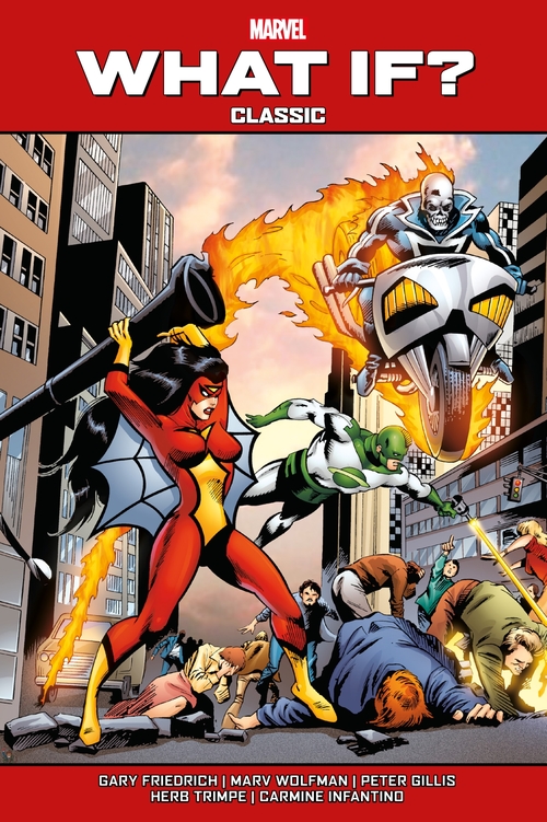 ebook cover of What if? Classic T03, by Gary Friedrich, Marv Wolfman, Peter Gillis
