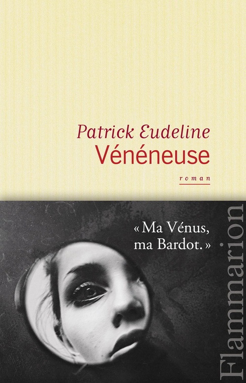 Couverture ebook de Vénéneuse, de Patrick Eudeline