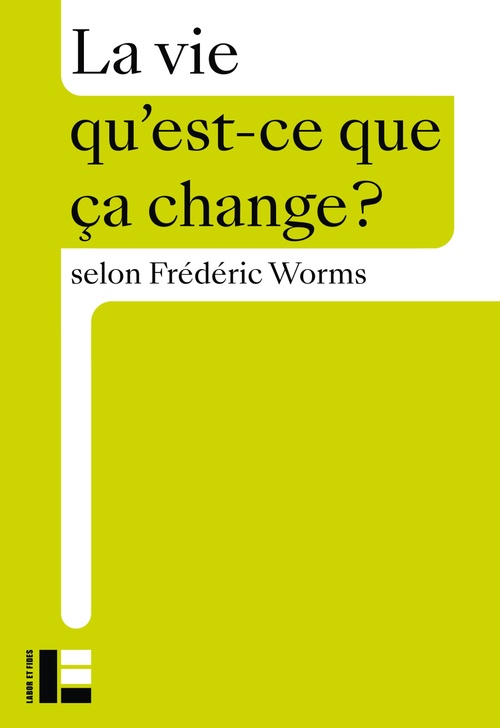 ebook cover of La vie, by Frédéric Worms