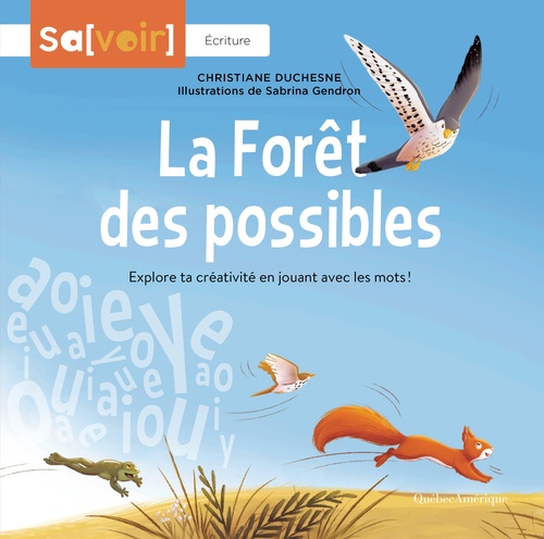 ebook cover of La Forêt des possibles, by Christiane Duchesne