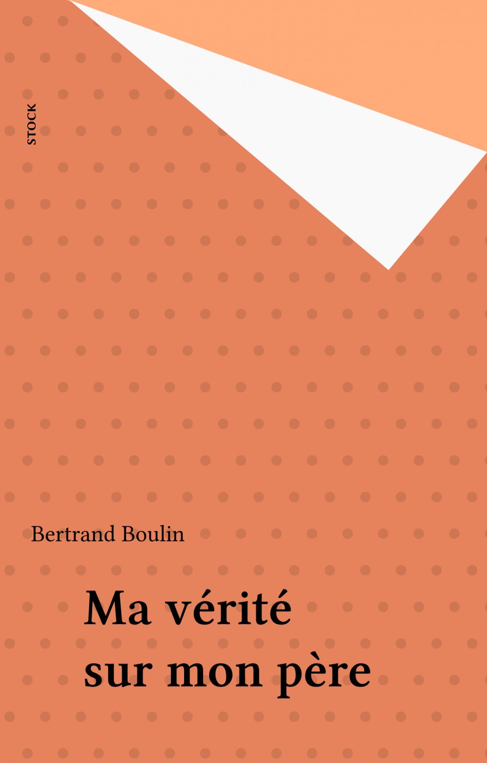 ebook cover of Ma vérité sur mon père, by Bertrand Boulin