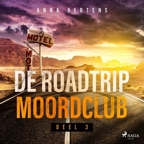 Couverture audiobook de De Roadtrip Moordclub - deel 3, de Anna Bertens