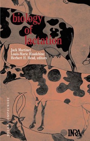Couverture ebook de Biology of Lactation, de Herbert H. Head, Louis-Marie Houdebine, Jacques Martinet