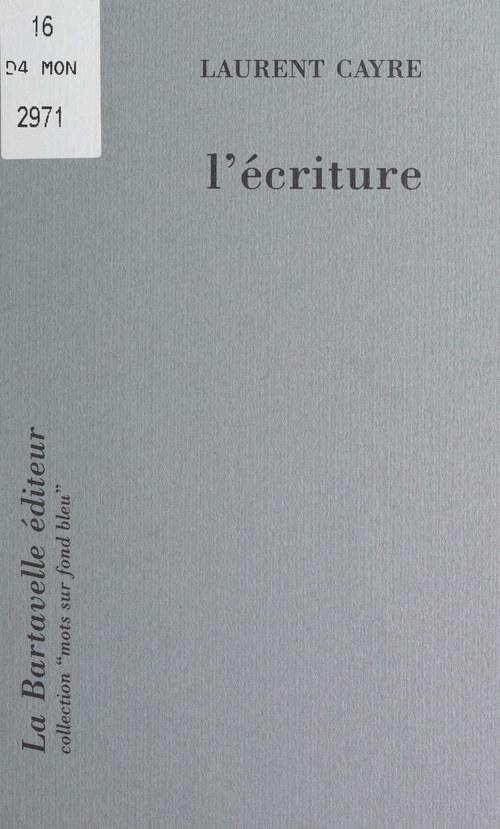 Couverture ebook de L'écriture, de Laurent Cayre
