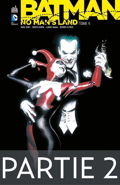 Couverture ebook de Batman - No Man's Land - Tome 4 - Partie 2, de Chuck Dixon, Collectif, Dennis O'Neil, Larry Hama, Paul Dini