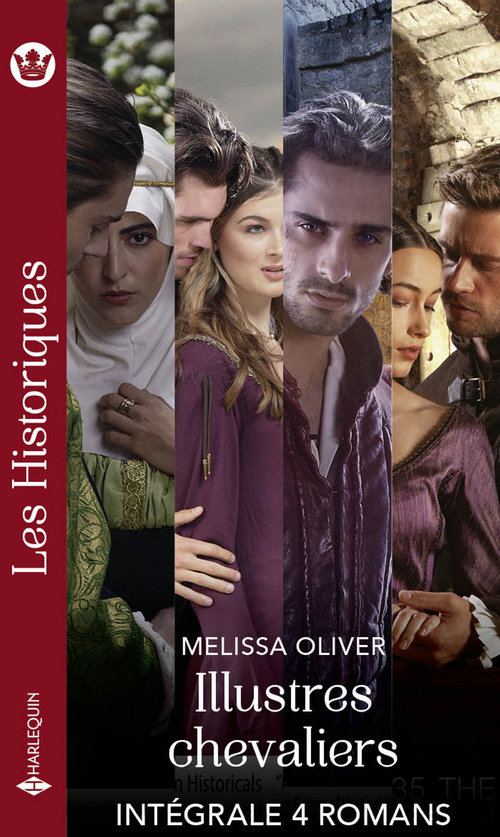 ebook cover of Illustres chevaliers - Intégrale 4 romans, by Melissa Oliver
