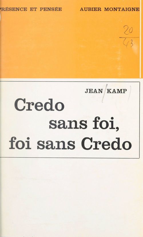 Couverture ebook de Credo sans foi, foi sans credo, de Jean Kamp