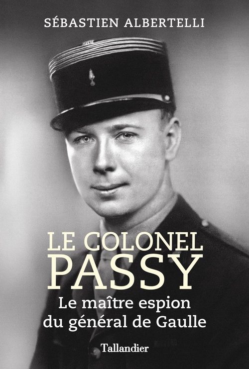 Couverture ebook de Le colonel Passy, de Sébastien Albertelli
