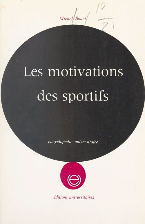 Couverture ebook de Les motivations des sportifs, de Michel Bouet